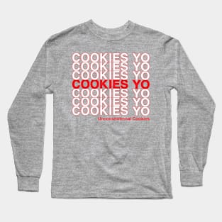 Cookies Yo Thank U Long Sleeve T-Shirt